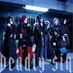 D/Deadly sin（TYPE-B）（DVD付）