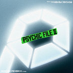 PSYCHIC FEVER from EXILE TRIBE/PSYCHIC FILE II