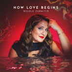 Nicole Zuraitis/How Love Begins
