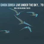 チック・コリア/LIVE UNDER THE SKY’79