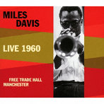 マイルス・デイヴィス/LIVE 1960