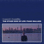 Beach Fossils/The Other Side of Life: Piano Ballads