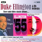 デューク・エリントン/ELLINGTON-THREE CLASSIC ALBUMS＆MORE