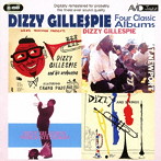 ディジー・ガレスピー/GILLESPIE-FOUR CLASSIC ALBUMS