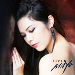 Maya/LIVE MAYA（DVD付）