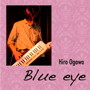 Hiro Ogawa/Blue eye