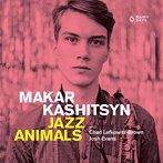 MAKAR KASHITSYN/JAZZ ANIMALS
