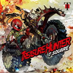 T-SQUARE/TREASURE HUNTER