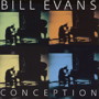 ビル・エヴァンス/CONCEPTION ＋ 1 BONUS TRACK