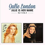 ジュリー・ロンドン/JULIE IS HER NAME VOL. 1 ＆ VOL. 2 ＋ 9 BONUS TRACKS