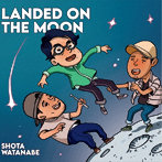 渡辺翔太/Landed on the Moon