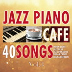 Moonlight Jazz Blue/JAZZ PARADISE/カフェで流れるジャズピアノ BEST40 Vol.3 ～Piano meets Lounge～