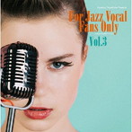 FOR JAZZ VOCAL FANS ONLY VOL.3