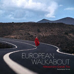Alessandro Galati Trio/Alessandro Galati（p）/Guido Zorn（b）/Andrea Beninati（ds）/European Walk...