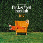 For Jazz Vocal Fans Only Vol.7