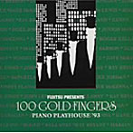 100ゴールド・フィンガーズ〈ピアノ・プレイハウス1993〉（紙）
