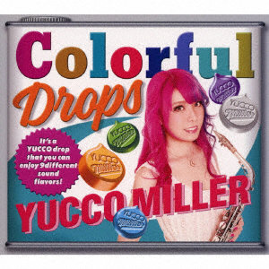 ユッコ・ミラー/Colorful Drops（初回限定盤）（DVD付）