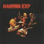 NANIWA EXPRESS/30th（初回限定盤）（DVD付）