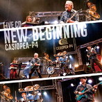 CASIOPEA-P4/NEW BEGINNING LIVE CD