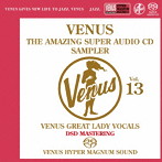 ヴィーナス・アメイジングSACD スーパー・サンプラー Vol.13～ヴィーナス・レディ・ヴォーカル編
