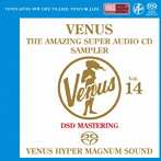 ヴィーナス・アメイジングSACD スーパー・サンプラー Vol.14