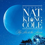 ナット・キング・コール/永遠のナット・キング・コール
