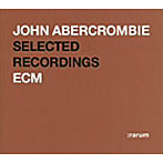 ジョン・アバークロンビー/ECM 24-bitベスト・セレクション