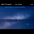 ビル・フリゼール/イン・ライン（生産限定盤）