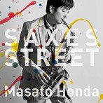 本田雅人/SAXES STREET