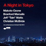 小曽根真/A Night In Tokyo（Live at Bunkamura Orchard Hall 2013）