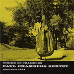 ポール・チェンバース/ウィムス・オブ・チェンバース