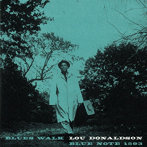 ルー・ドナルドソン/ブルース・ウォーク（限定盤）