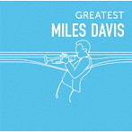 マイルス・デイヴィス/GREATEST MILES DAVIS