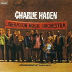 チャーリー・ヘイデン/リベレーション・ミュージック・オーケストラ