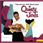 クインシー・ジョーンズ/私の考えるジャズ