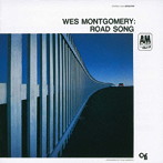 ウェス・モンゴメリー/ロード・ソング