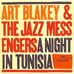アート・ブレイキー＆ザ・ジャズ・メッセンジャーズ/チュニジアの夜（SACD）