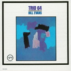 ビル・エヴァンス/トリオ’64（限定盤）（紙ジャケット仕様）（SACD）