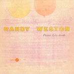 ランディ・ウェストン/ピアノ・アラモード＜SHM-CD＞