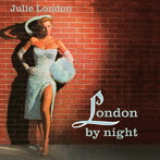 Julie London/London by Night（紙ジャケット仕様）
