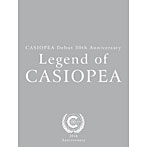 カシオペア/CASIOPEA Debut30th Anniversary Legend of CASIOPEA（DVD付）