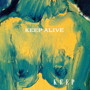 KEEP/KEEP ALIVE