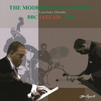 モダン・ジャズ・カルテット・ウィズ・ローリンド・アルメイダ/BBC「ジャズ・625」-1963