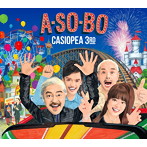CASIOPEA 3rd/A・SO・BO（DVD付）