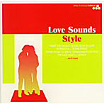Love Sounds Style-BMGエディション