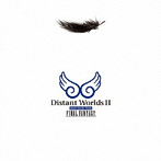 Distant WorldsII:more music from FINAL FANTASY