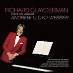 リチャード・クレイダーマン/PLAYS THE MUSIC OF ANDREW LLOYD WEBBER