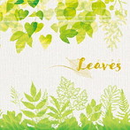 Leaves リーブス
