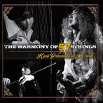 Kyoji Yamamoto ＆ X［ikusa］/THE HARMONY OF 57 STRINGS