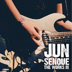 Jun Senoue/THE WORKS III